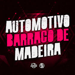 Automotivo Barraco de Madeira