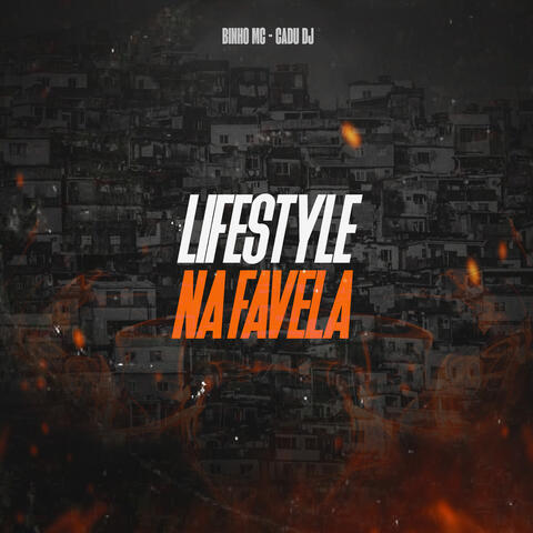 Lifestyle na Favela