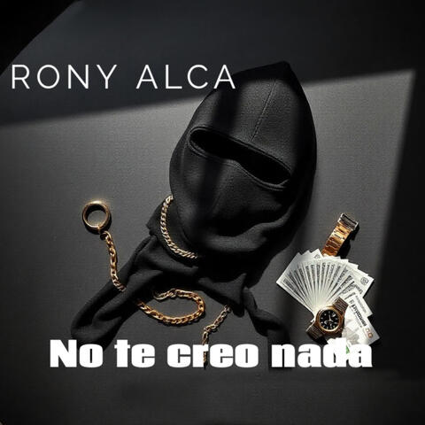 No Te Creo Nada