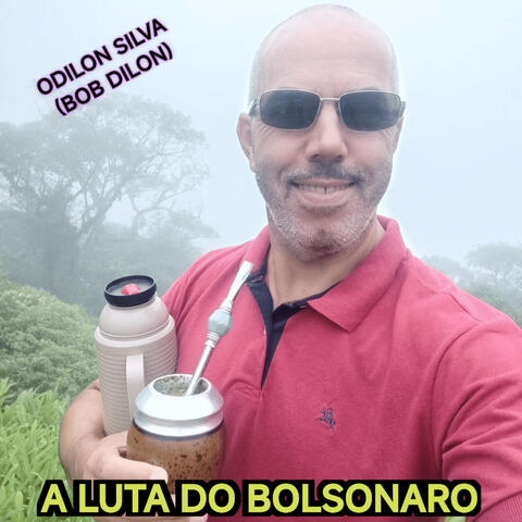 A Luta do Bolsonaro