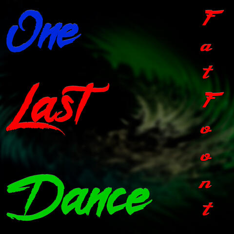 One Last Dance