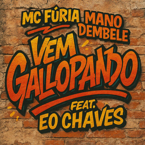 Vem Gallopando