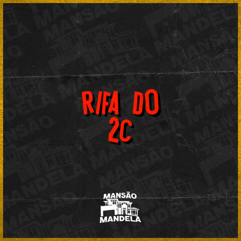 Rifa do 2C