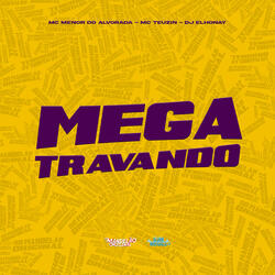Mega Travando
