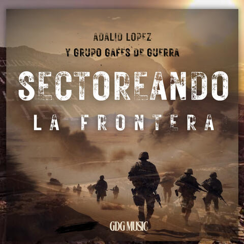 Sectoreando la Frontera