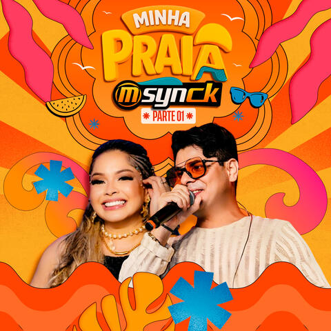 Minha Praia Msynck, Pt. 01
