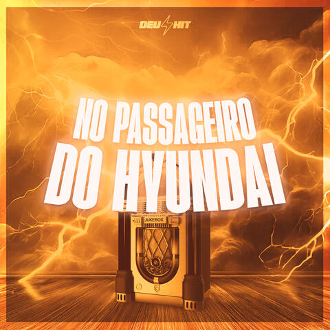 No Passageiro do Hyundai