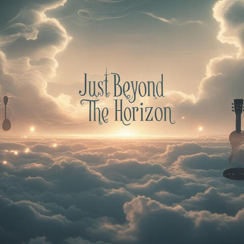 Just Beyond the Horizon