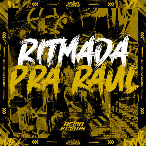Ritmada pra Raul