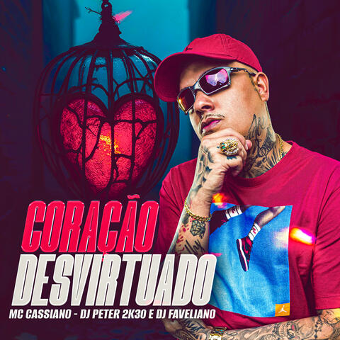 Coração Desvirtuado