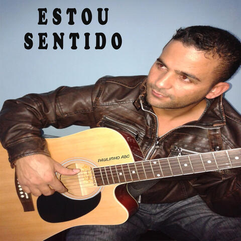 Estou Sentido