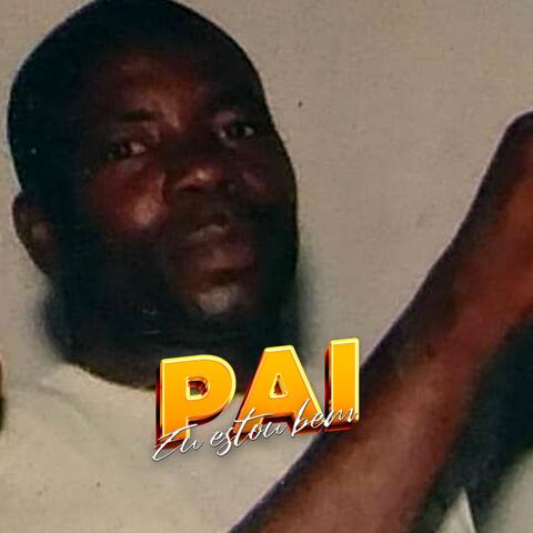 Pai (Eu Estou Bem)