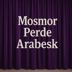 Mosmor Perde Arabesk