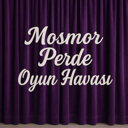 Mosmor Perde Oyun Havasi
