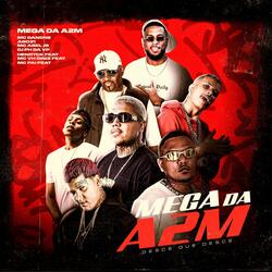 Mega da A2M - Desce Que Desce