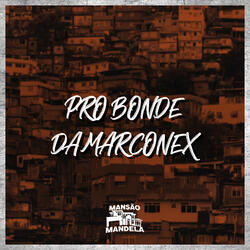 Pro Bonde da Marconex
