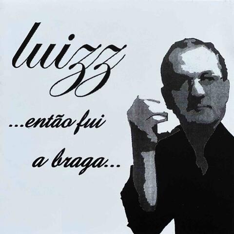 ... Então Fui a Braga ...