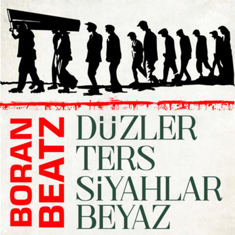 Düzler Ters, Siyahlar Beyaz