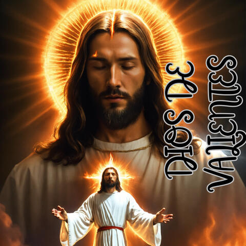 Dios de Valientes