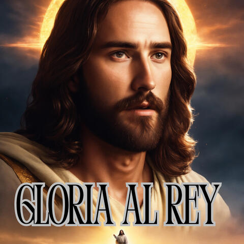Gloria al Rey