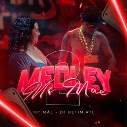 Medley da Mc Mae 02