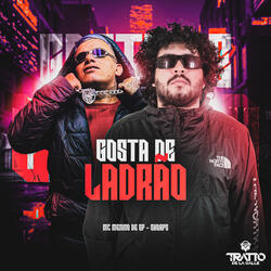 Gosta de Ladrão [Arrocha Rkt]