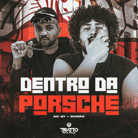 Dentro da Porsche