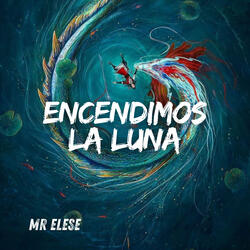 Encendimos la Luna