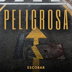 Peligrosa