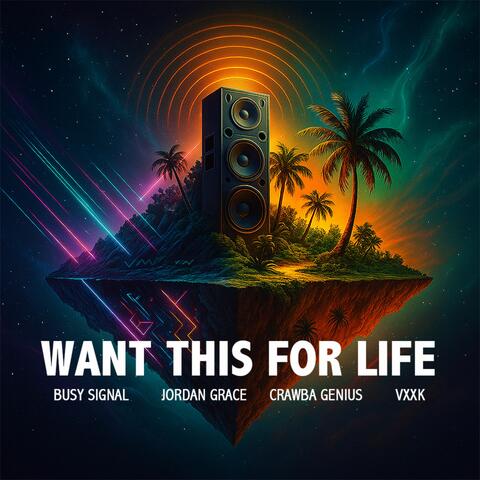 Want This for Life