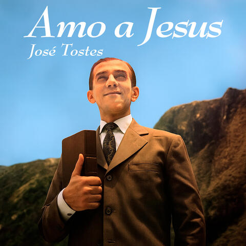 Amo a Jesus