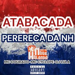 Atabacada Perereca da Nh