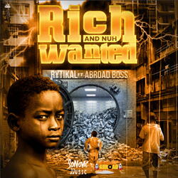 Rich and Nuh Wanted