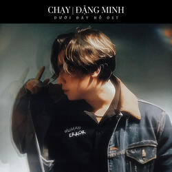 Chạy - Dance Version (Theme Song From "Dưới Đáy Hồ")