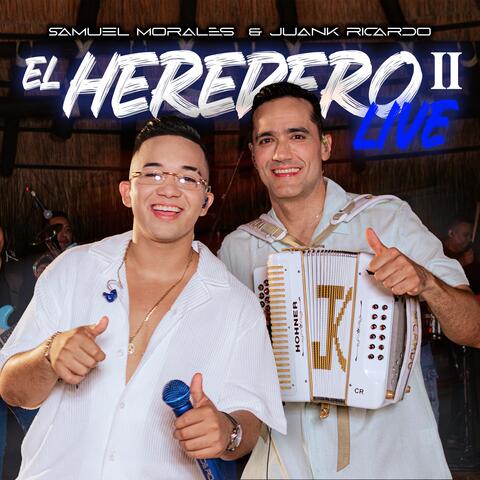 EL HEREDERO II