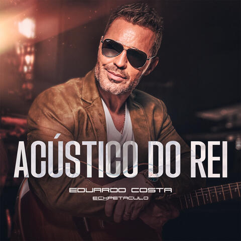 Acústico do Rei