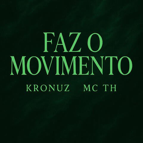 Faz o Movimento
