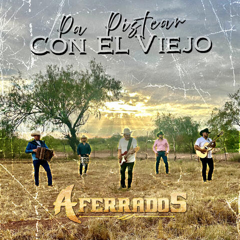 Pa Pistear Con el Viejo