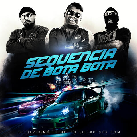 Sequencia de Bota Bota