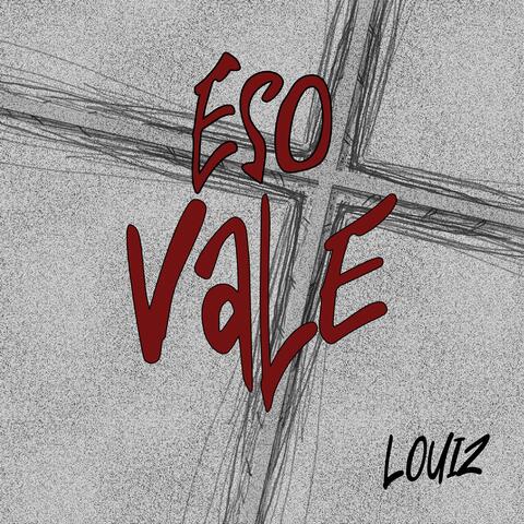 Eso Vale