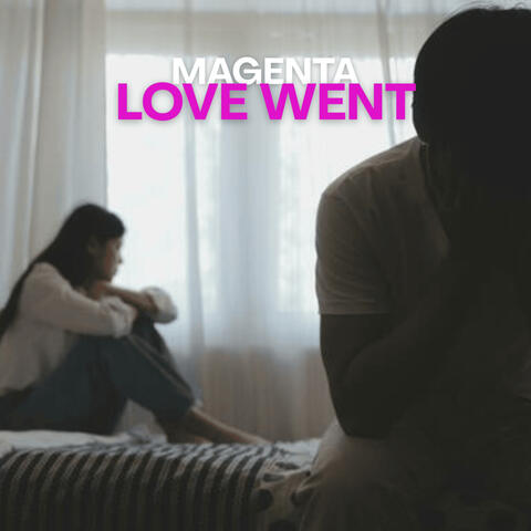 Love Went