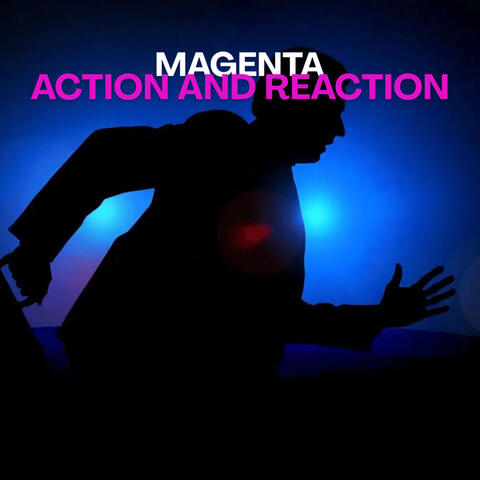 Action and Reaction