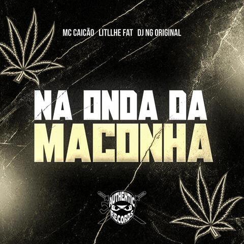 Na Onda da Maconha