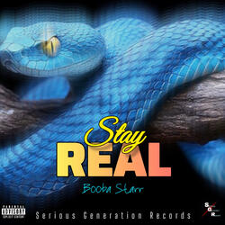 Stay Real