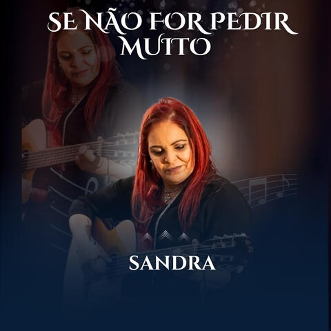 Se Não For Pedir Muito