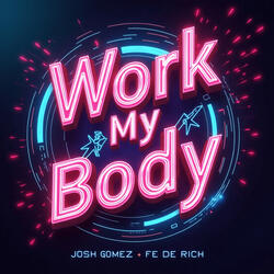 Work My Body