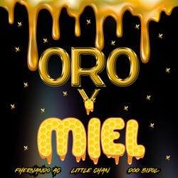 Oro y Miel