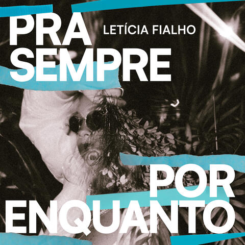 Pra Sempre por Enquanto