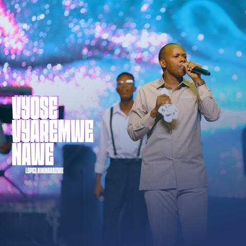Vyose Vyaremwe Nawe