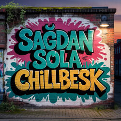 Sağdan Sola Chillbesk